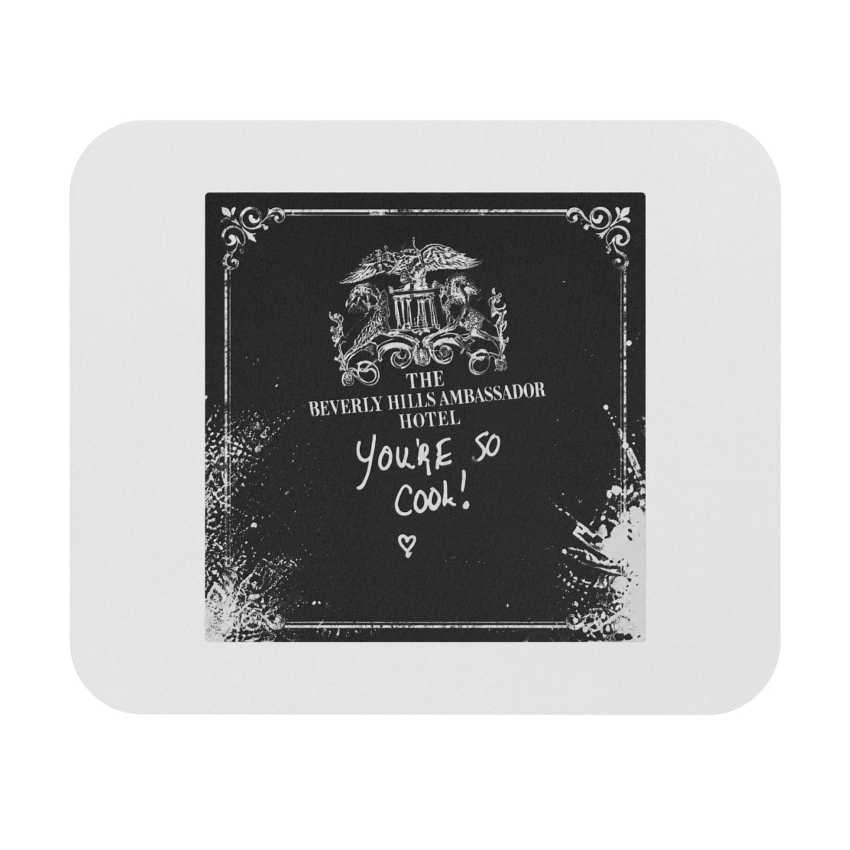 You&;re So Cool Mousepad | Lodge 49 - Official TV Show merchandise