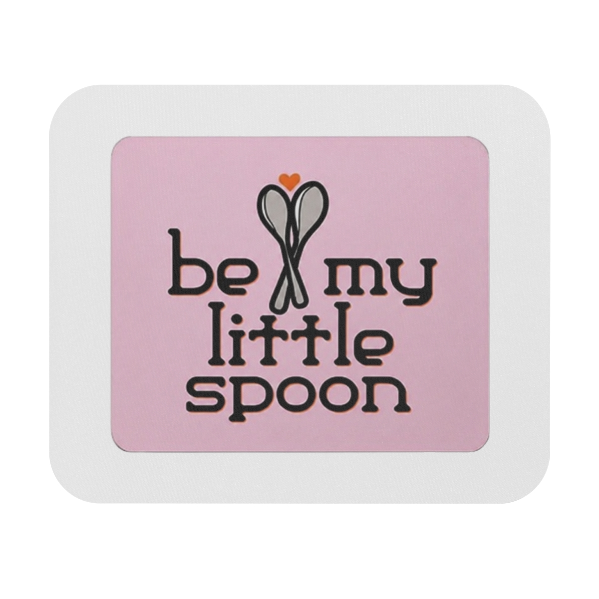 Be My Little Spoon Mousepad | Lodge 49 - Official TV Show merchandise