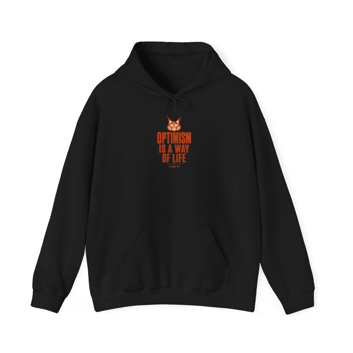 Lodge 49 "Optimism is a way of life" Hoodie