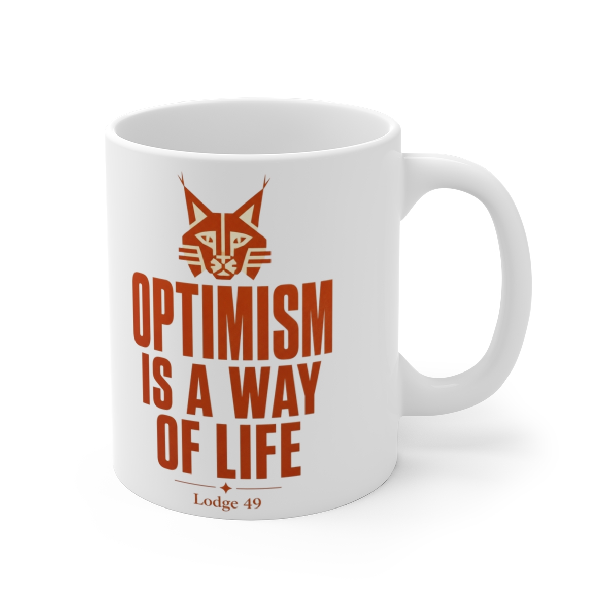 Lodge 49 "Optimism is a way of life" White Mug